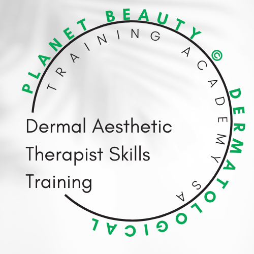 Advanced Dermal Aesthetics Skills Training