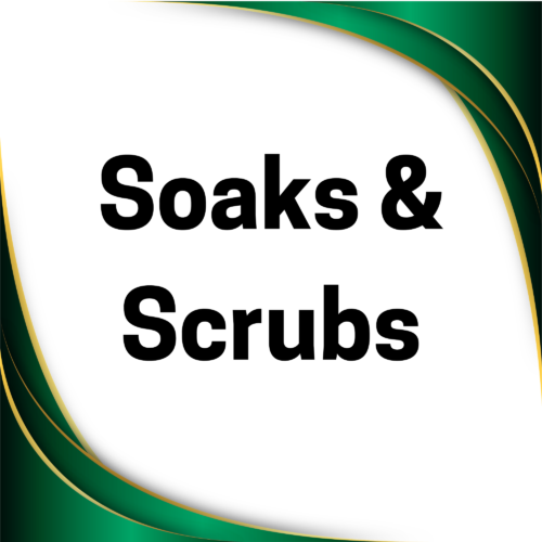 Scrubs & Soaks